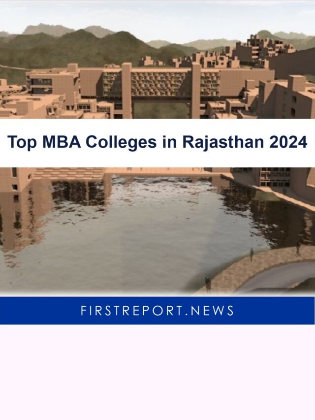 Top MBA Colleges in Rajasthan 2024: Check Fee and Placements here!