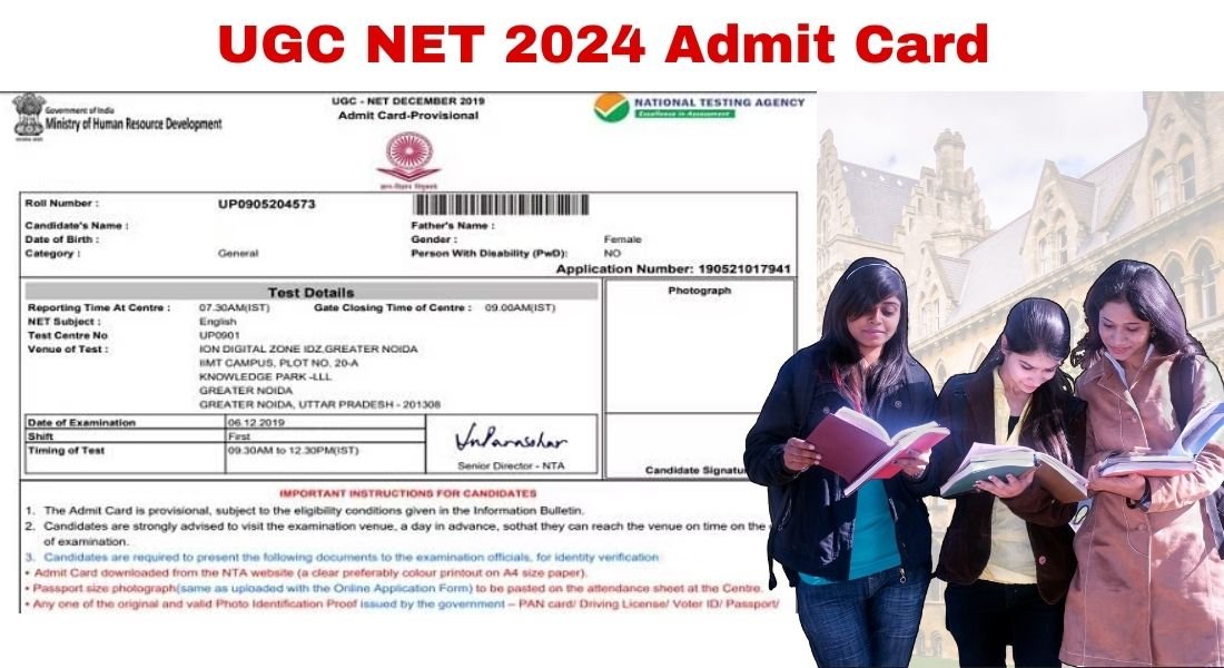 UGC NET 2024 Admit Card