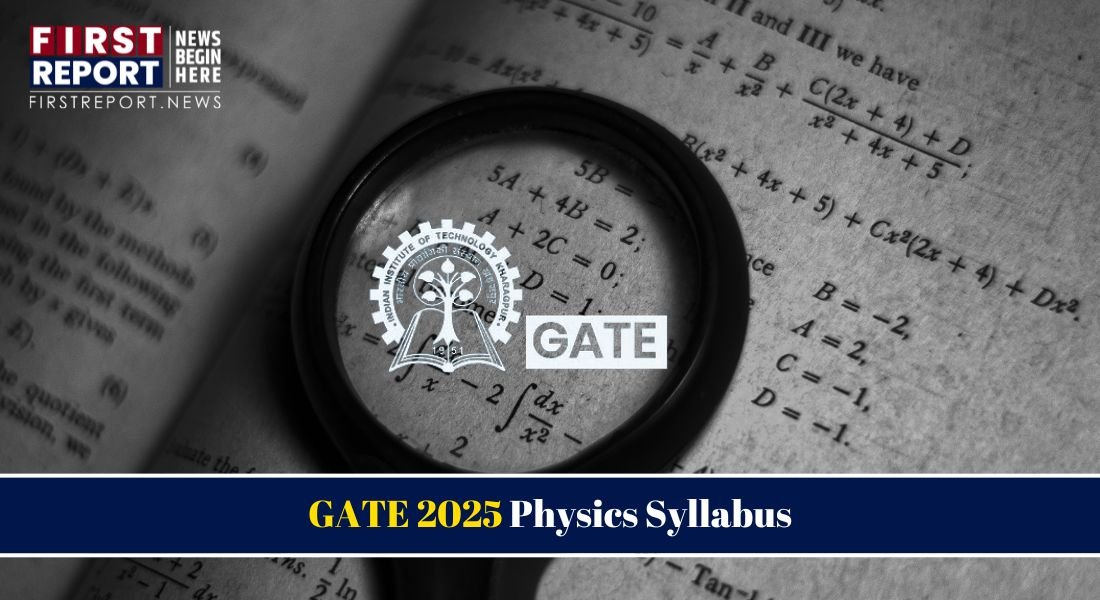 GATE 2025 Physics Syllabus