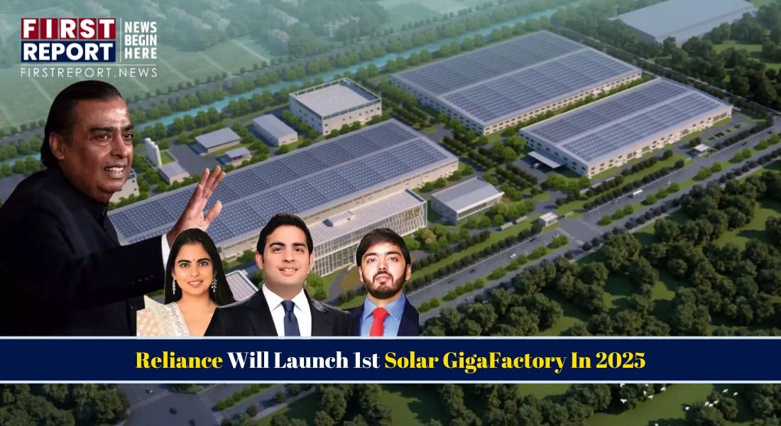 Reliance Solar Giga Factory