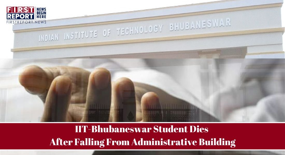 IIT Bhubaneswar Student Dies