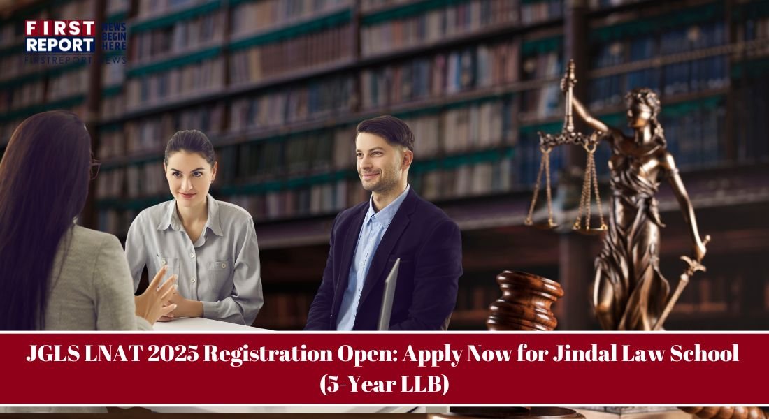 JGLS LNAT 2025 Registration Open: Apply Now for Jindal Law School (5 ...