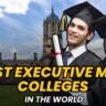 Best Executive MBA Colleges