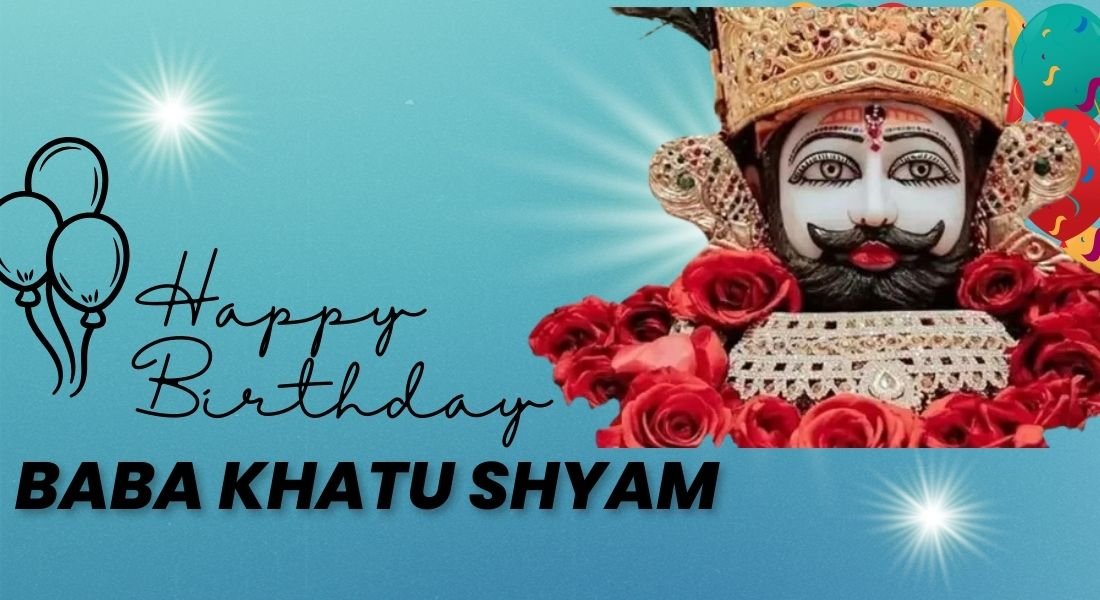 Khatu Shyam Birthday