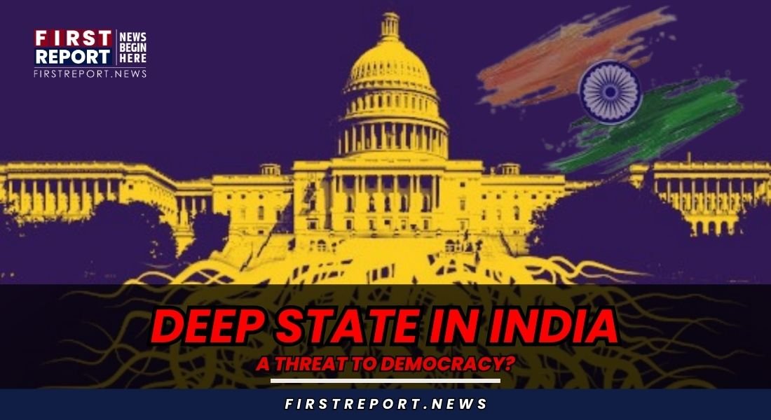 Deep State in India