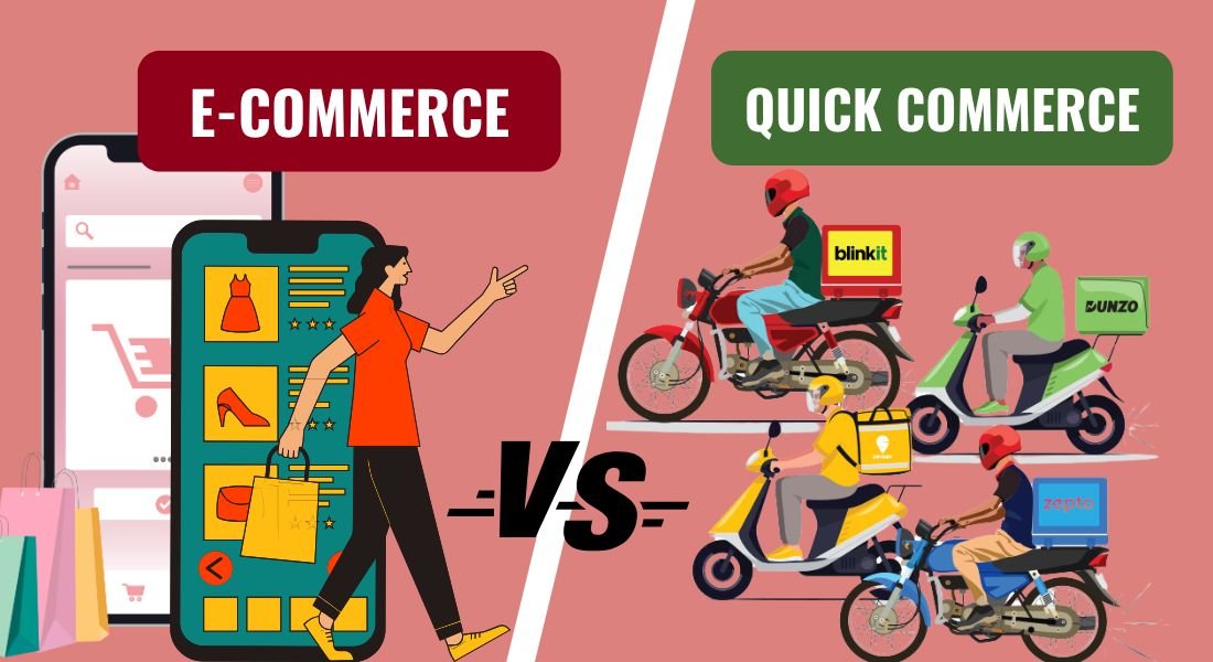 E-commerce and Quick Commerce