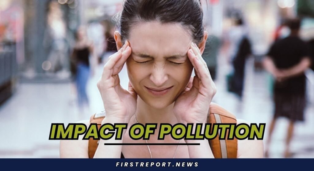 Impact of Pollution