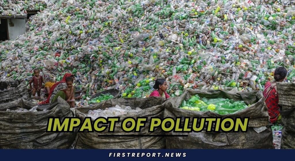 Impact of Pollution