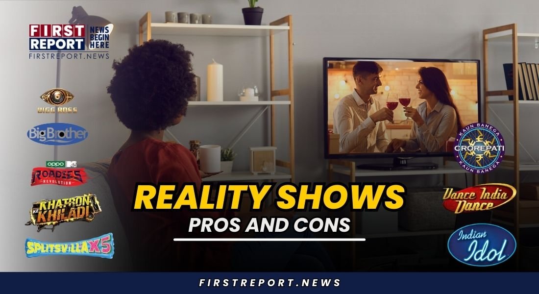 Reality Shows Pros and Cons