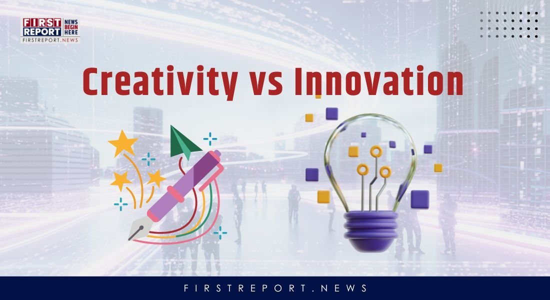 Creativity vs Innovation