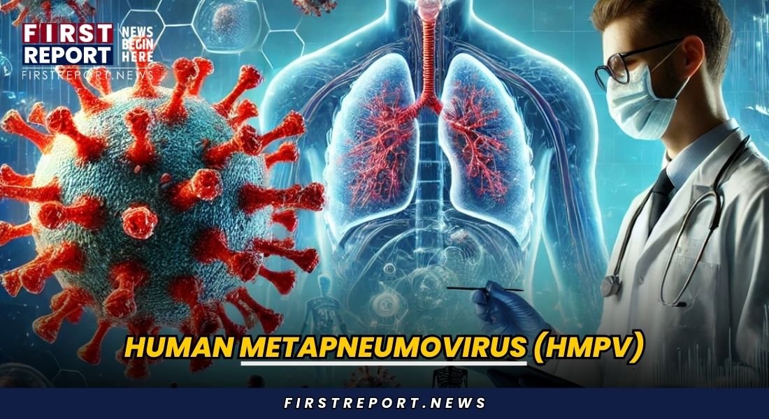 Human Metapneumovirus (HMPV)