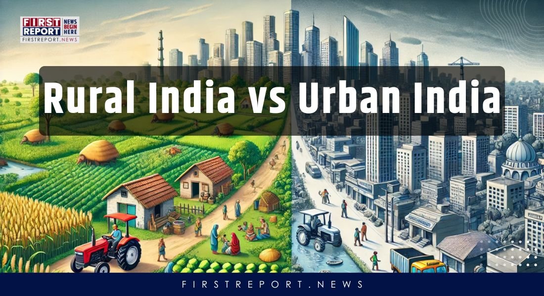 Rural India vs Urban India