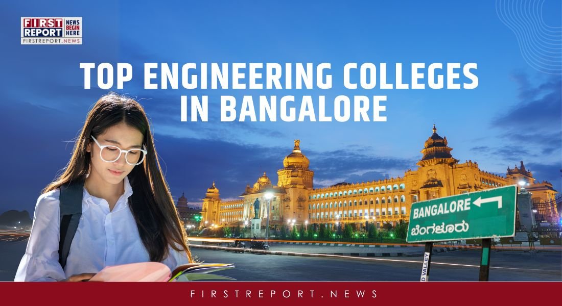 Top Engineering Colleges in Bangalore in 2025