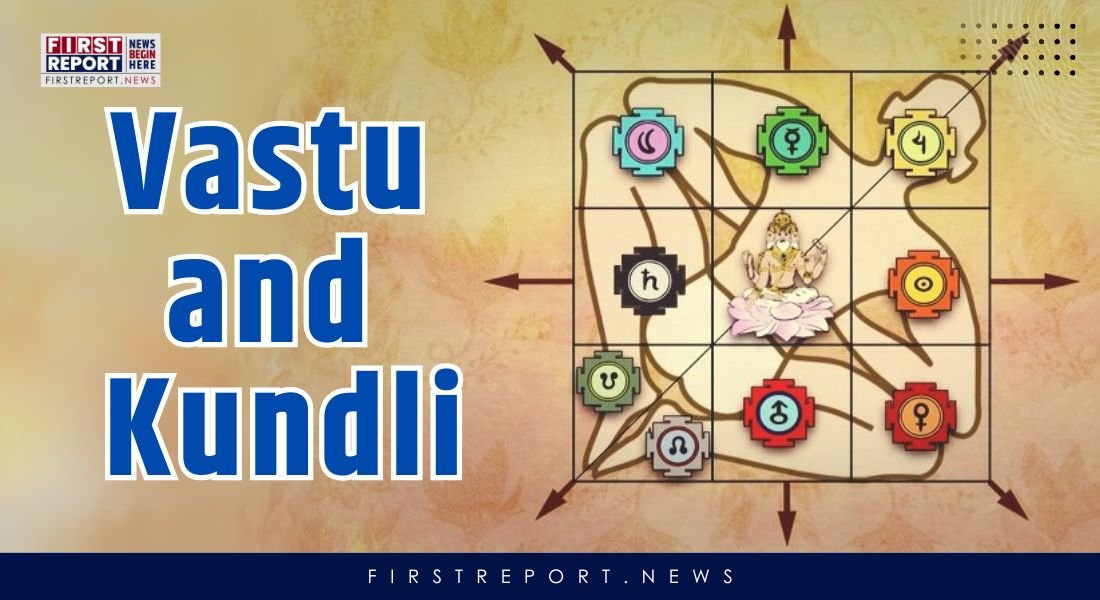 Vastu and Kundli for Positive Life