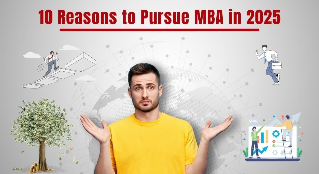 10-reasons-to-pursue-mba-in-2025