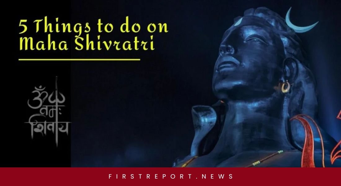 5 Things to do on Maha Shivratri 2026 – Rituals to Absorb Shiva’s Energy
