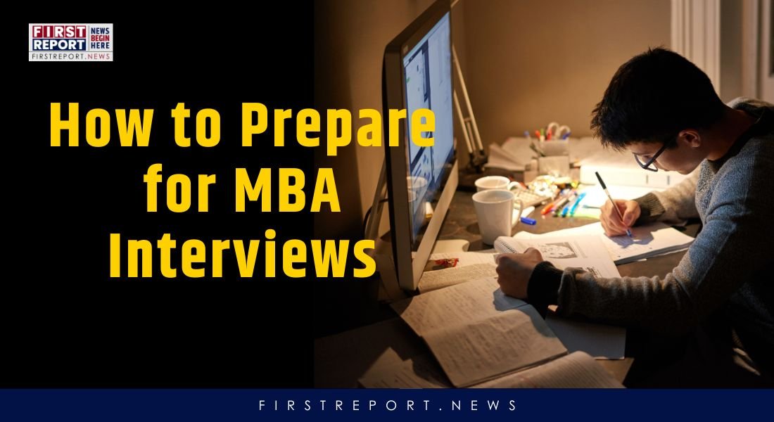 Interview Preparation for MBA