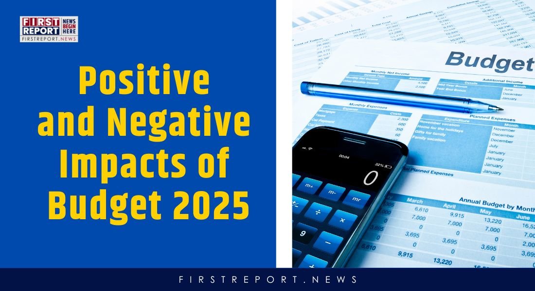 Positive & Negative Impacts of Union Budget 2025