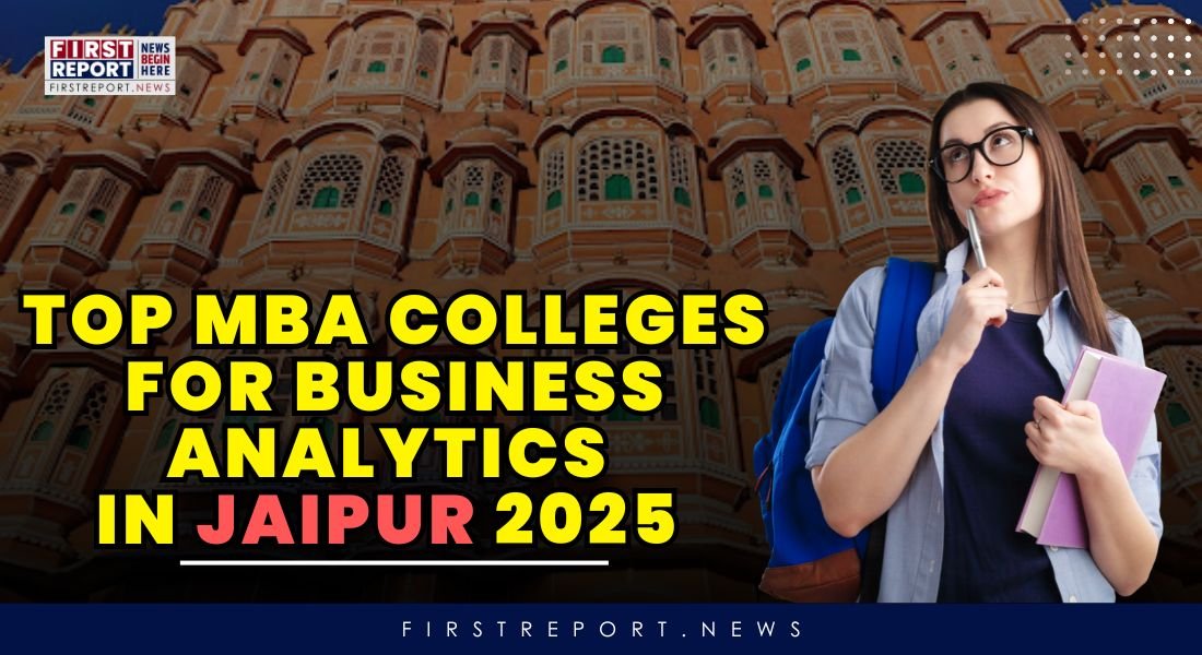 Top MBA Colleges For Business Analytics in Jaipur 2025