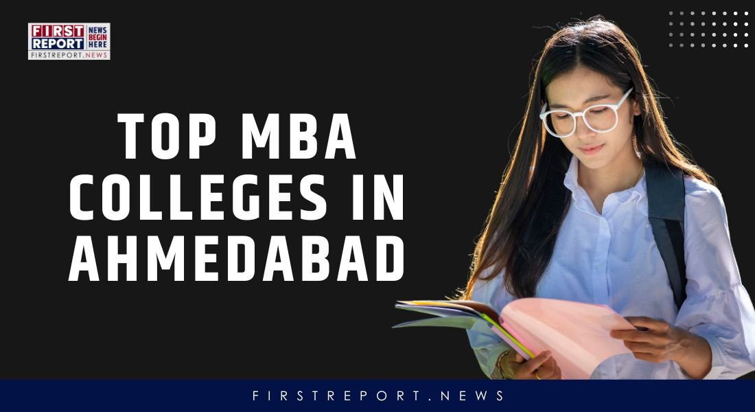 Top MBA Colleges in Ahmedabad