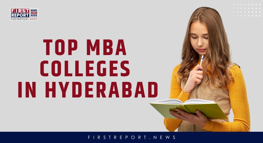 Top MBA Colleges in Hyderabad