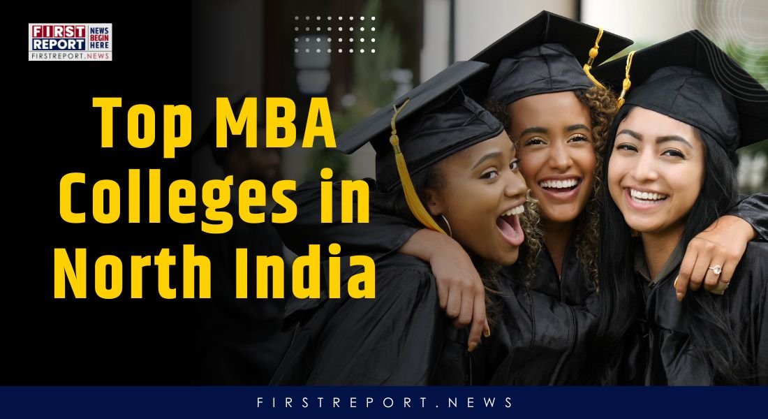 Top MBA Colleges in North India