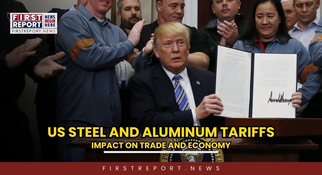 US Steel and Aluminum Tariffs