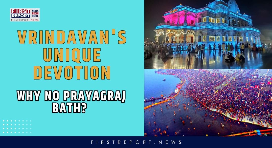 Vrindavan’s Unique Devotion: Why No Prayagraj Bath?