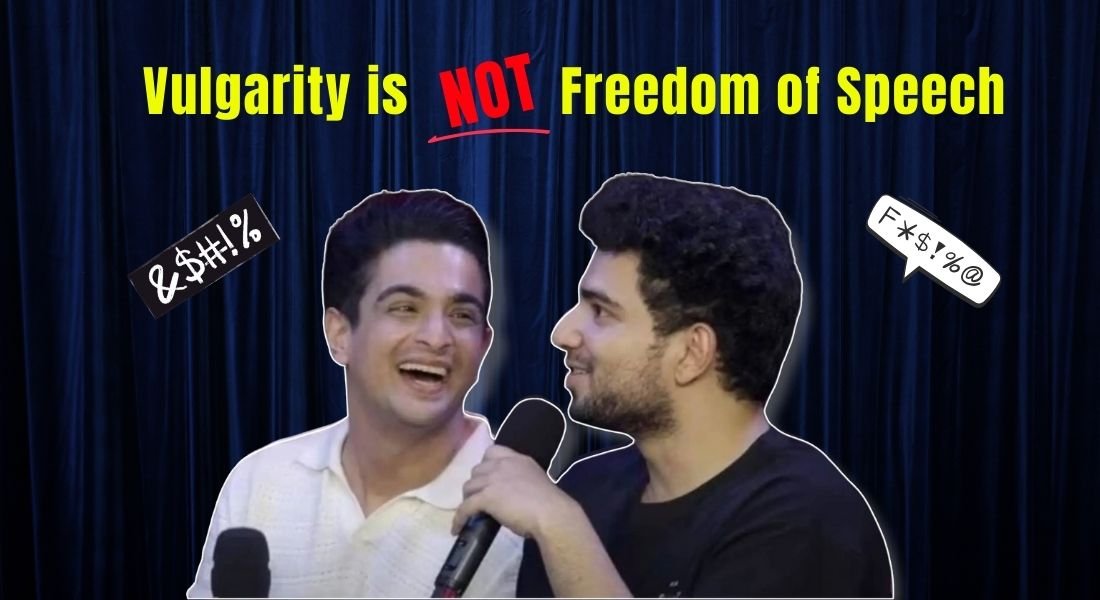 Vulgarity is Not Freedom of Speech