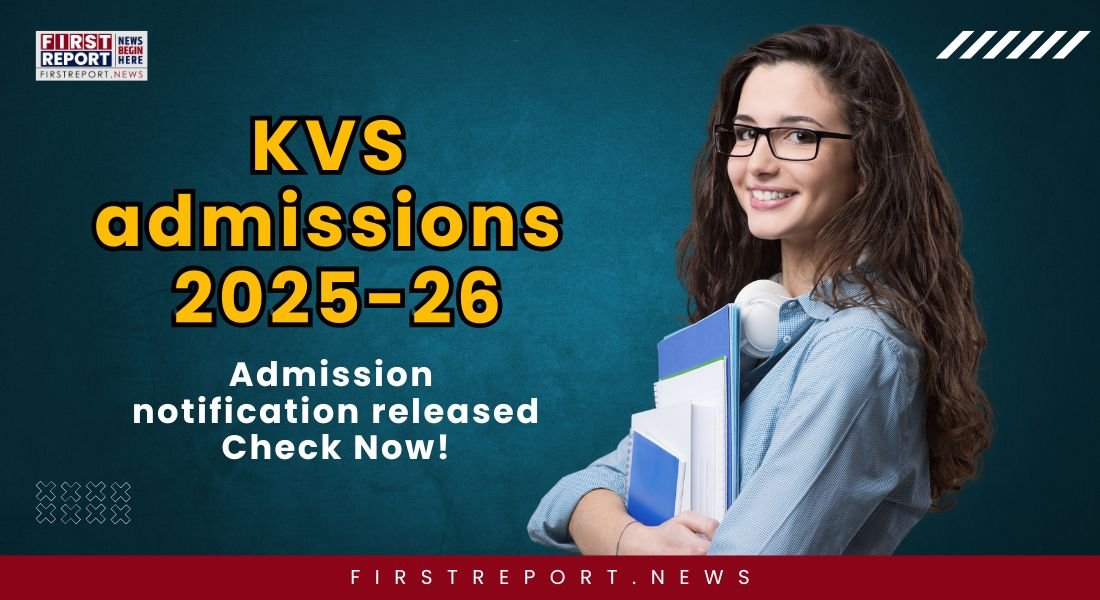 KVS Admissions 2025