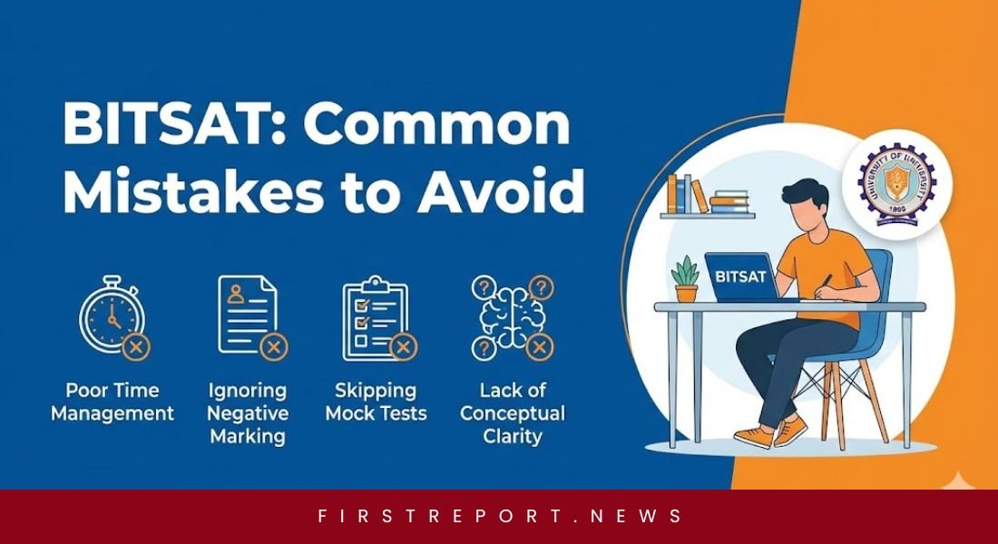 Common Mistakes to Avoid for BITSAT