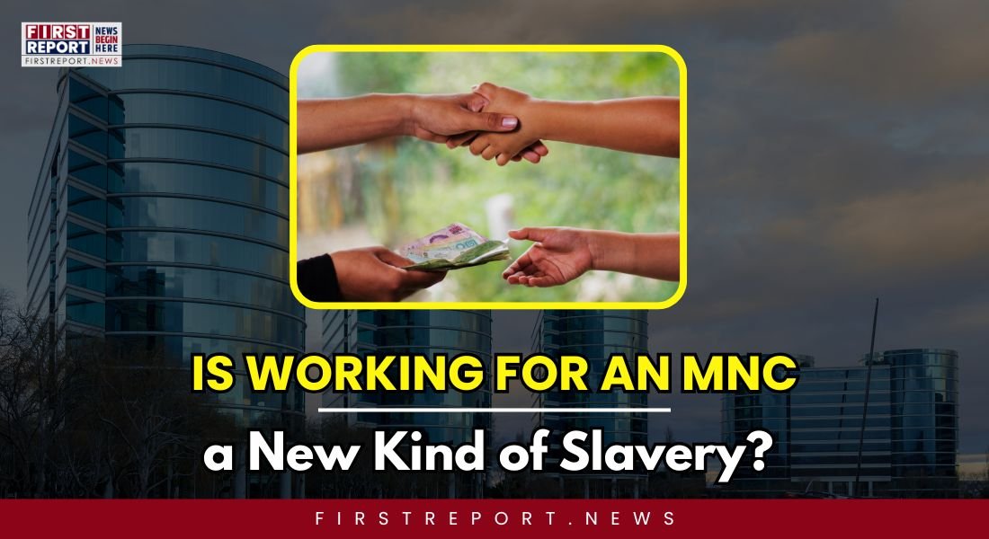 MNC a New Kind of Slavery