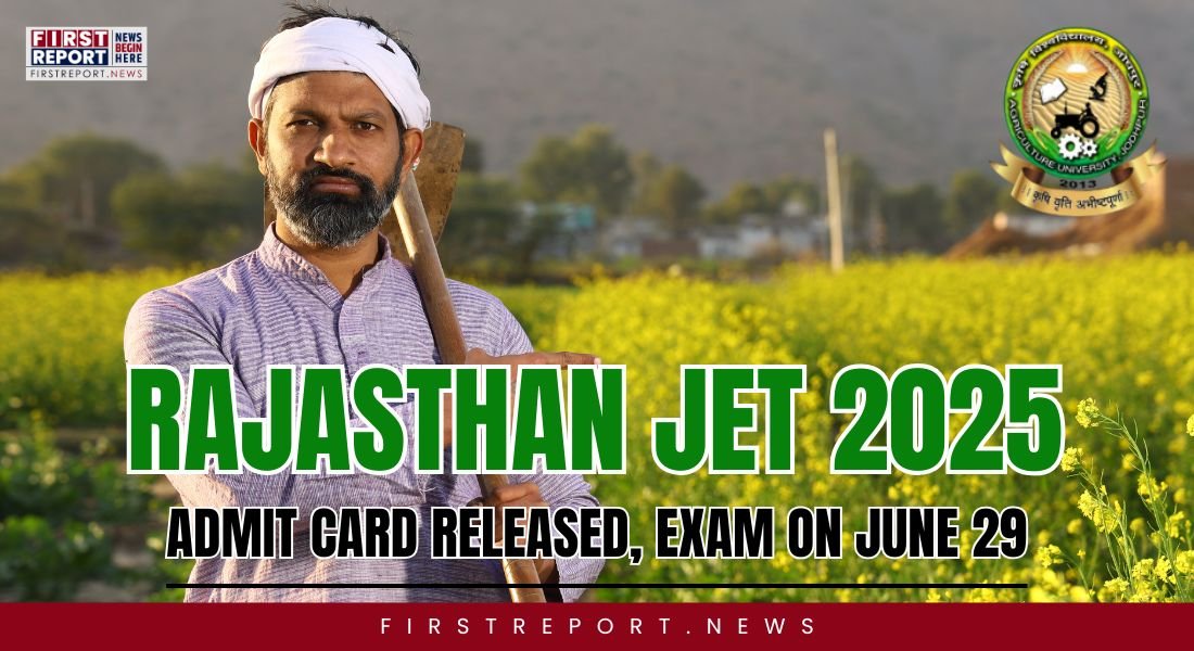 Rajasthan JET 2025 Admit Card