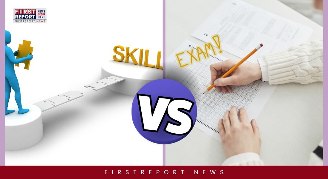Skills vs Exams