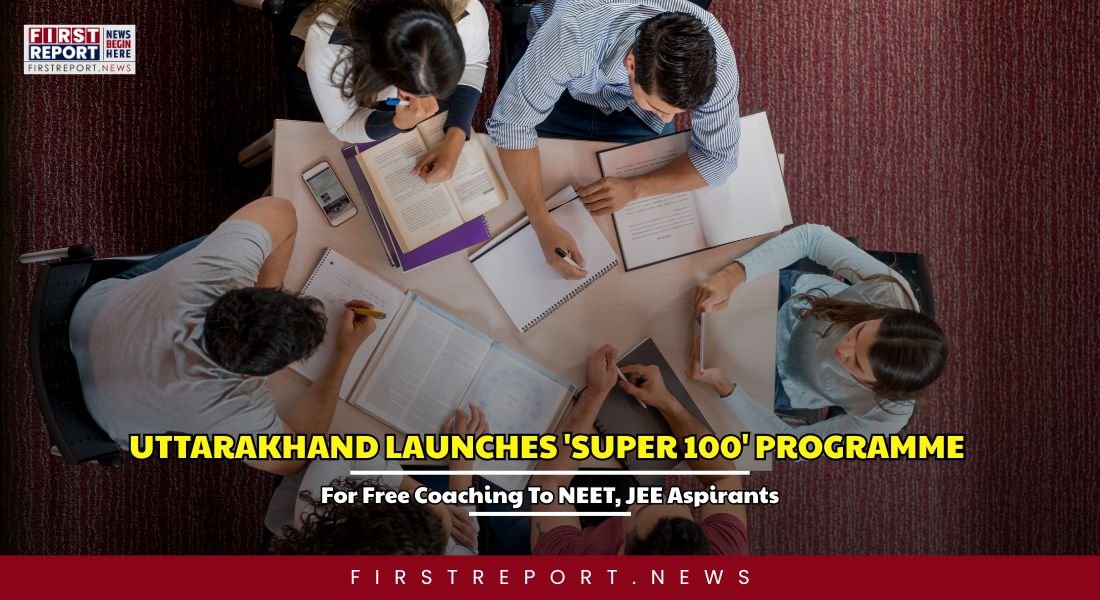 Uttarakhand Super 100 Program