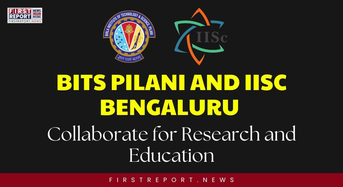 BITS Pilani IISc Collaboration
