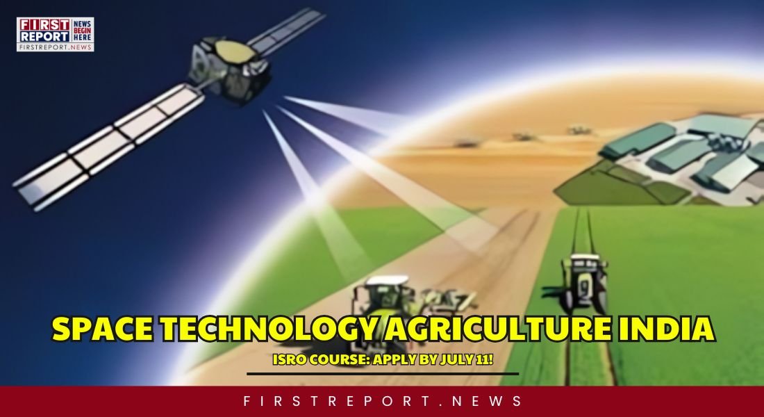 Space Technology Agriculture