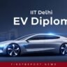IIT Delhi EV diploma