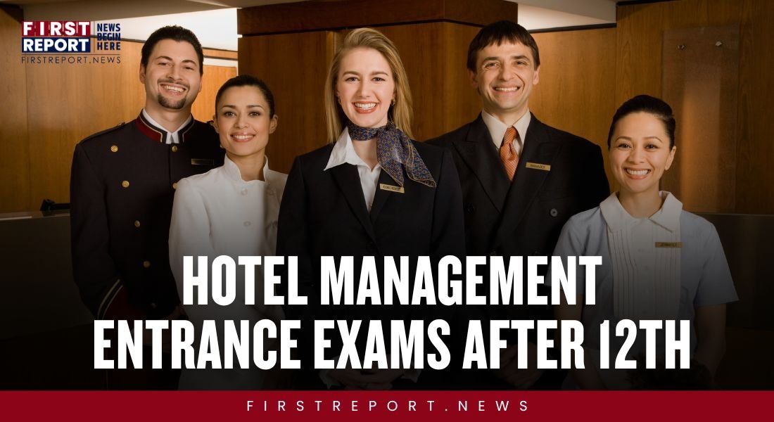 Hotel Management Entrance Exams