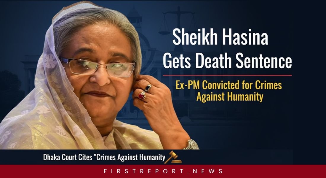 Sheikh Hasina Death Sentence