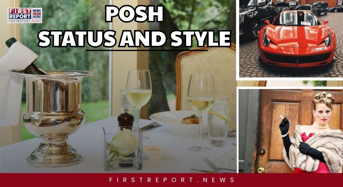 Posh Lifestyle in India