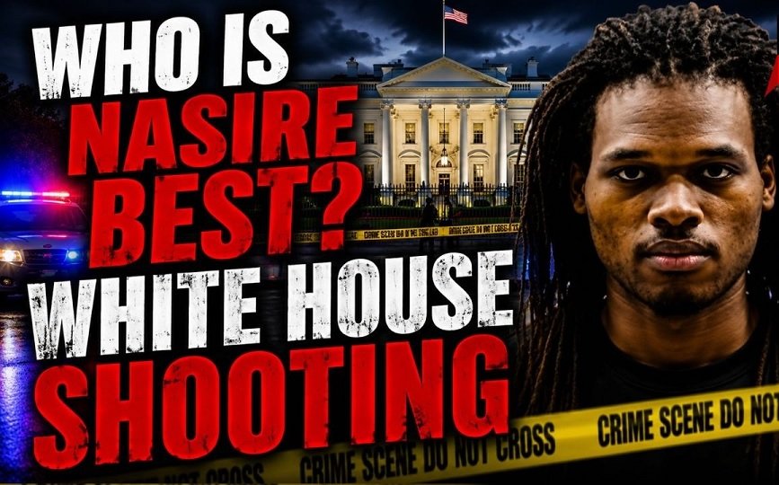 Thumbnail graphic showing “Who Is Nasire Best?” beside the White House after a shooting near the security perimeter in Washington, DC.